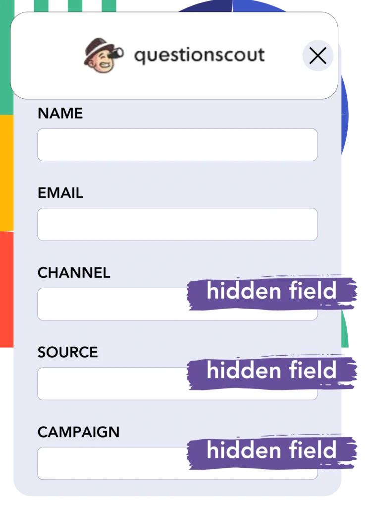 Hidden fields Questionscout