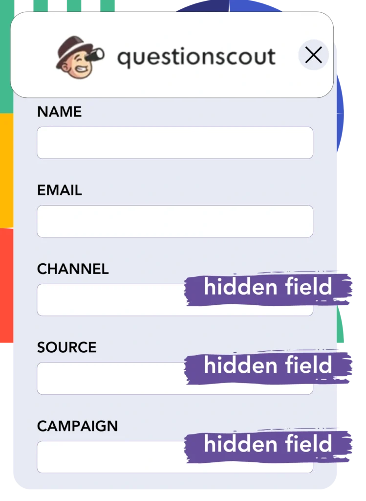 Hidden fields Questionscout